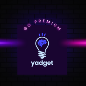 Yadget Premium